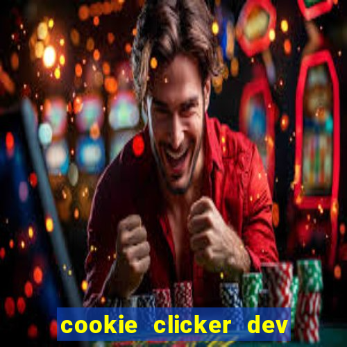 cookie clicker dev tools code